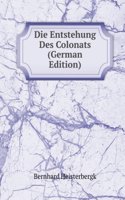 Die Entstehung Des Colonats (German Edition)
