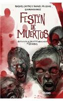 Festín de Muertos: Antología de Relatos Mexicanos de Zombies