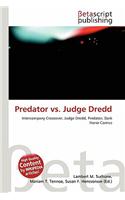 Predator vs. Judge Dredd: (English)