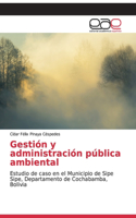 Gestión y administración pública ambiental