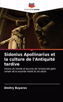Sidonius Apollinarius et la culture de l'Antiquité tardive