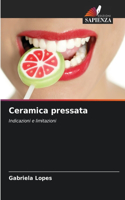 Ceramica pressata