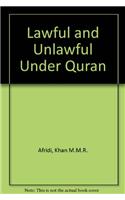Lawful and Unlawful Under Quran