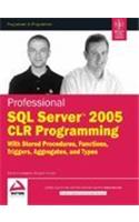 Professional SQL Server 2005 CLR Programming