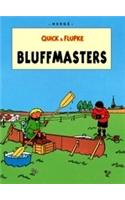Bluffmasters: Quick And Flupke