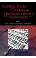 Global Value Chains in a PostCrisis World: A Development Perspective