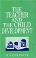The Teacher and the Child Development
