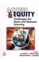 Access & Equity (Challenges For Open & Distance Learning)