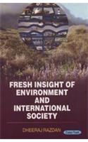 Fresh Insight Of Environment And International  Society