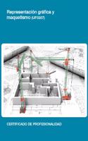 Representacion grafica y maquetismo. Certificados de profesionalidad. Representacion de proyectos de edificacion