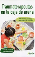 Traumaterapeutas en la caja de arena: Psicoterapia