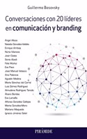 Conversaciones con 20 lideres en comunicacion y branding