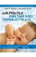 Guaa Practica Para Tener Bebas Tranquilos y Felices