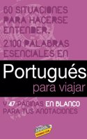 Portugues para viajar / Portuguese to Travel (Frase-libro Y Diccionario De Viaje / Phrase Book and Travel Dictionary)