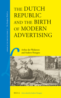 Dutch Republic and the Birth of Modern Advertising