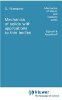 Mechanics of Solids with Applications to Thin Bodies