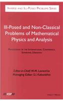 Ill-Posed and Non-Classical Problems of Mathematical Physics and Analysis: Proceedings of the International Conference, Samarkand, Uzbekistan (Inverse & Ill-posed Problems)
