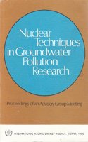 Nuclear Techniques in Groundwater Pollution Research