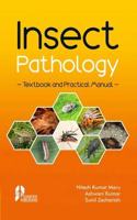 Insect Pathology Text Book,Practical Manual ï¿½P/B [Paperback] N K Maru