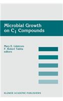 Microbial Growth on C1 Compounds