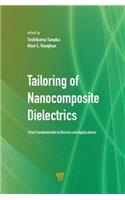 Tailoring of Nanocomposite Dielectrics