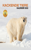 Kackende Tiere Kalender 2022