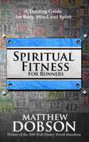 Spiritual Fitness For Runners