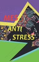 Mes Anti_stress