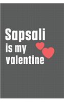 Sapsali is my valentine: For Samoyed Dog Fans