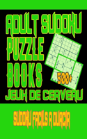 Jeux de Cerveau Adult Sudoku 500 Sudoku Faciles a Durcir