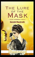 The Lure of the Mask Illustarted