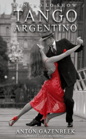 Dentro Lo Show Tango Argentino