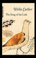 The Song of the Lark Annotated