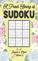 A Fresh Spring of Sudoku 9 x 9 Round 4