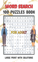 Word Search 100 Puzzles For Adults Large Print with Solutions