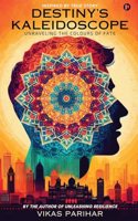 Destiny's Kaleidoscope