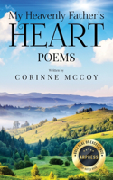My Heavenly Father's Heart: Poems