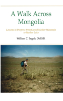 Walk Across Mongolia