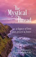 Mystical Thread