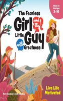 Fearless Girl and the Little Guy with Greatness - Live Life Motivated