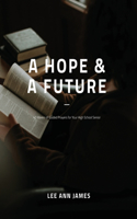 Hope and a Future