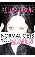 Normal Gets You Nowhere