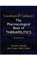 Goodman & Gilman's the Pharmacological Basis of Therapeutics