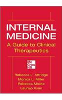 Internal Medicine a Guide to Clinical Therapeutics
