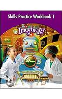 Imagine It!, Skills Practice Workbook 1, Grade 4