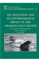 Oil Pollution and Its Environmental Impact in the Arabian Gulf Region