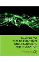 Analysis for Time-To-Event Data Under Censoring and Truncation