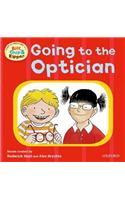 Oxford Reading Tree: Read With Biff, Chip & Kipper First Experiences Going to the Optician: (Oxford Reading Tree)