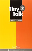 Tiny Talk: 2: Teacher's Book
