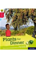 Oxford Reading Tree Explore with Biff, Chip and Kipper: Oxford Level 4: Plants for Dinner